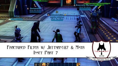 Sunday Knight Shenanigans: #swtor Part 7 w/ @Jh1tman187 & Mstr Insct