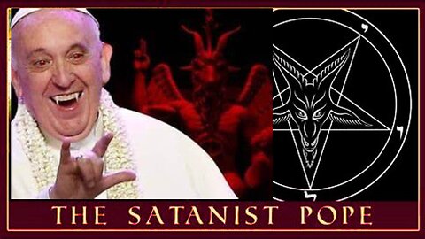 The Second beast i mean the satanic Pope Francis says having a relationship with jesus is dangerous