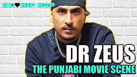 Dr. Zeus On Punjabi vs Bollywood Movie Music & Making Movies in 40 Days