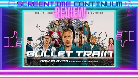 BULLET TRAIN (2022) Movie Review