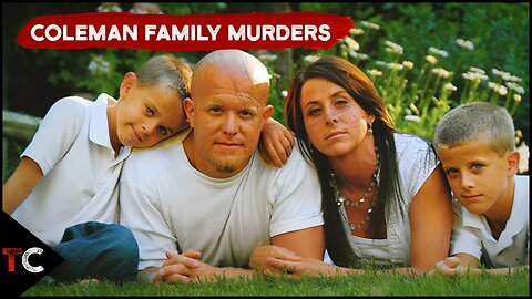 The Disturbing Coleman Family Murders