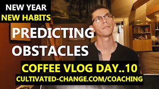 COFFEE VLOG DAY..10 | FORMING NEW HABITS FOR THE NEW YEAR | EXPERIMENTS WITH ELIMINATING STIMULANTS