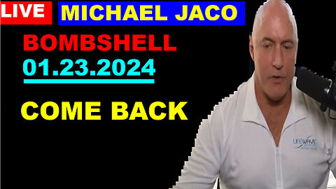 MICHAEL JACO HUGE INTEL 01.23.2024: We the people are going to Take Our Border Back