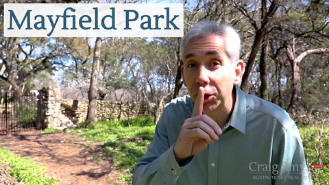 Discover Austin: Mayfield Park and Nature Preserve - Episode 37