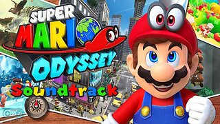 [10 Hours] of Super Mario Odyssey - Full OST Soundtrack