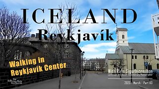 Iceland - Walking in Reykjavík Center 2023-03 │ Part 83