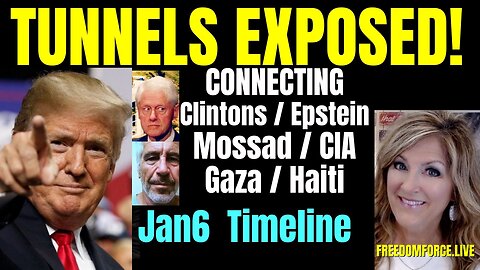 Tunnels Exposed! Clintons-Epstein-Mosss-Gaza-Haiti, Psalm 18 1-9-24
