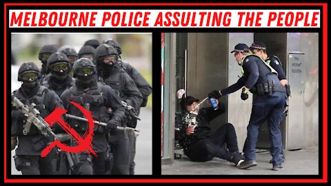 Melbourne Police Assulting the People