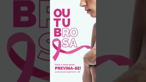 Outubro Rosa - Previna - se @naturopatarogerioreis