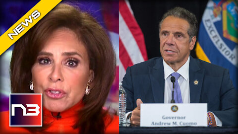 WATCH Judge Jeanine go SCORCHED EARTH on Gov. Cuomo Live on the Air