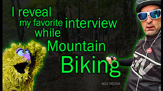 Noz names his favorite interview while MTN biking!