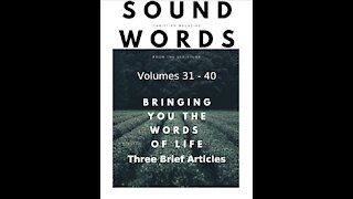 Sound Words, Three Brief Articles