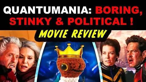 Ant-Man and the Wasp: Quantumania Review - Boring, Stinky & Political | Ant-Man 3 | MCU Phase 5 Flop