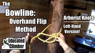 Bowline and Running Bowline - Overhand Flip Method: Left-hand version | Arborist Knots