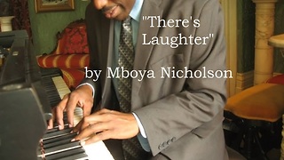 "There's Laughter" by Mboya Nicholson