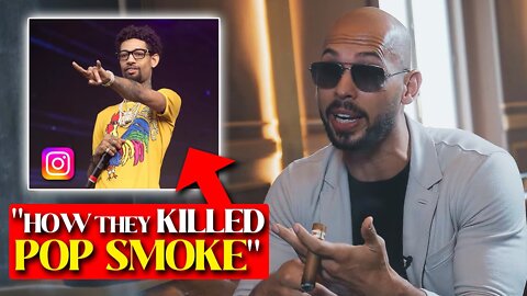 ANDREW TATE explains WHY POP SMOKE was KILLED