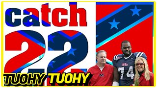 CATCH TUOHY TUOHY