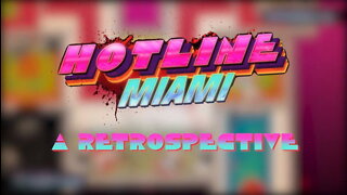 Hotline Miami | Retrospective Look