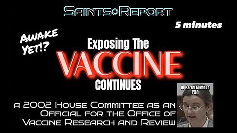 ⚫️2871. EXPOSING THE VACCINES <Continues>