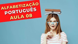 AULA 8 - ALFABETIZAÇÃO DE ADULTOS - PORTUGUÊS