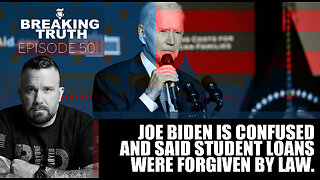 Joe Biden says Student Loan Forgiveness is a law that was passed? Uh, when? 24OCT22