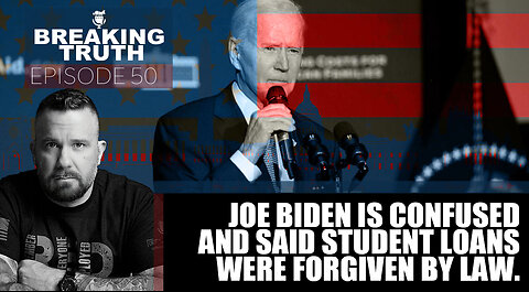 Joe Biden says Student Loan Forgiveness is a law that was passed? Uh, when? 24OCT22