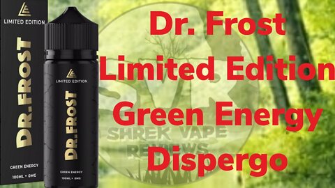 Limited Edition Dr. Frost Green Energy from Dispergo