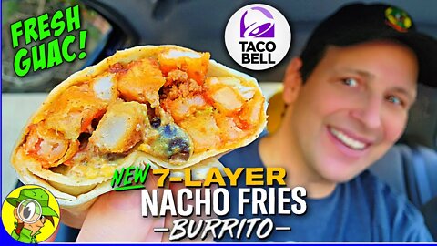 Taco Bell® 7-LAYER NACHO FRIES BURRITO Review 🌮🔔💪🍟🌯 Peep THIS Out! 🕵️‍♂️