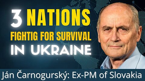 In Ukraine Everyone Is Fighting For Survival | Ján Čarnogurský, Former Prime Minister Of Slovakia