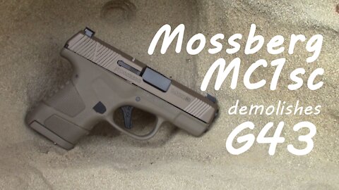 Mossberg MC1sc demolishes Glock 43