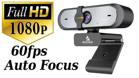 1080P, 60FPS, Autofocus Webcam! The NexiGo N660P