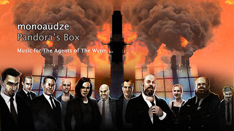 monoaudze / AudZe - Pandora's Box (Music for The Agents of The Wyrm)
