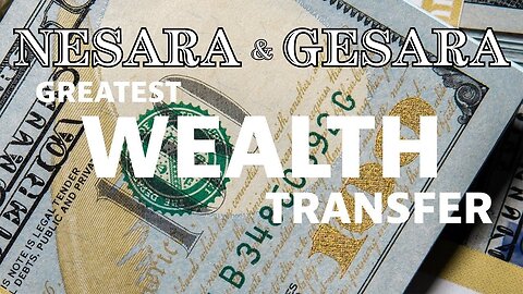 NESARA ~ GESARA: The BIGGEST Transfer of Wealth EVER! UPDATES - XRP - XLM