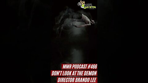 Matt's Movie Reviews Podcast Highlight: 'Don't Look at the Demon' Director Brando Lee