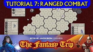 The Fantasy Trip Tutorial 7: Ranged Combat