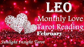 LEO Tarot - They're Working Their Way Back To You Babe With A Burning Love Inside!❤️‍🔥February 2023