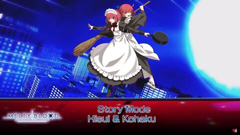 Melty Blood: Type Lumina - Story Mode: Hisui & Kohaku
