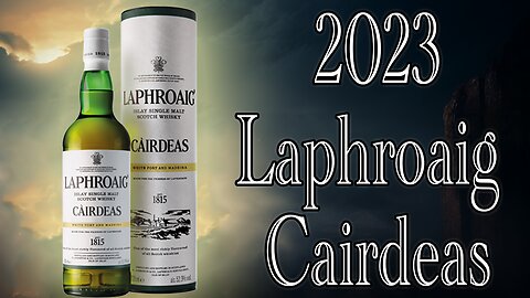 A Bottle from Heaven: 2023 Laphroaig Cairdeas Review