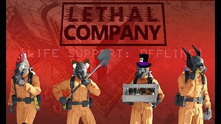 Lethal Company Part 1
