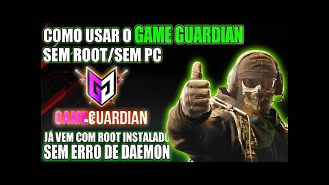 GAME GUARDIAN SEM ROOT/SEM PC NOVO MÉTODO ATUALIZADO (X8 SANDBOX) ERRO DE DAEMON RESOLVIDO