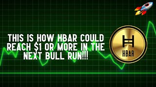 This Is How HBAR Could Reach $1 Or More In The Next Bull Run!!!