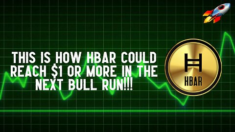 This Is How HBAR Could Reach $1 Or More In The Next Bull Run!!!