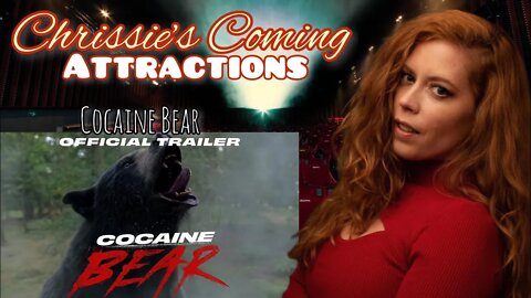 Chrissie's Coming Attractions: Cocaine Bear- Ray Liotta, Elizabeth Banks, Keri Russell
