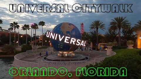 UNIVERSAL CITYWALK 2021! Orlando, Florida.