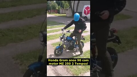 Honda Grom anos 90 com motor MZ 250 - Perguntas Feitas na Rede Vizinha (Aquela que as "muié dança")