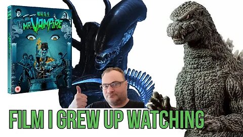 5 Films I Grew Up Watching! Sci-Fi/Comedy/Horror/Godzilla/Alien/Mr. Vampire, etc. (MrSheltonTV2)
