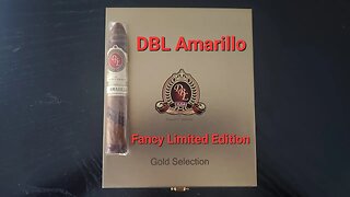 DBL Amarillo Fancy Limited Edition cigar review