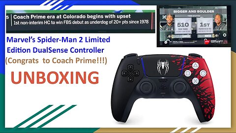 Marvel’s Spider-Man 2 Limited Edition DualSense™ Controller Unboxing (Congrats to Coach Prime!!!)