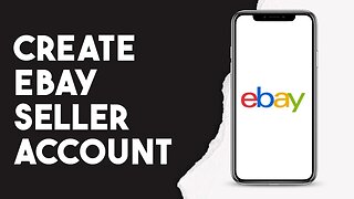 How To Create Ebay Seller Account