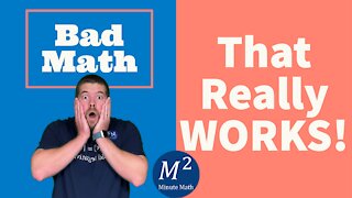 Bad Math That Really Works | Minute Math